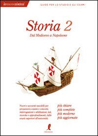 Storia. Vol. 2: Dal Medioevo a Napoleone