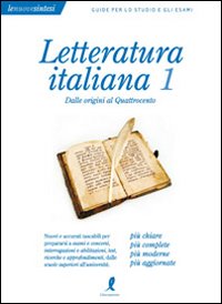 Letteratura italiana. Vol. 1: Dalle origini al Quattrocento
