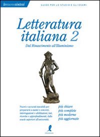 Letteratura italiana. Vol. 2: Dal Rinascimento all'Illuminismo
