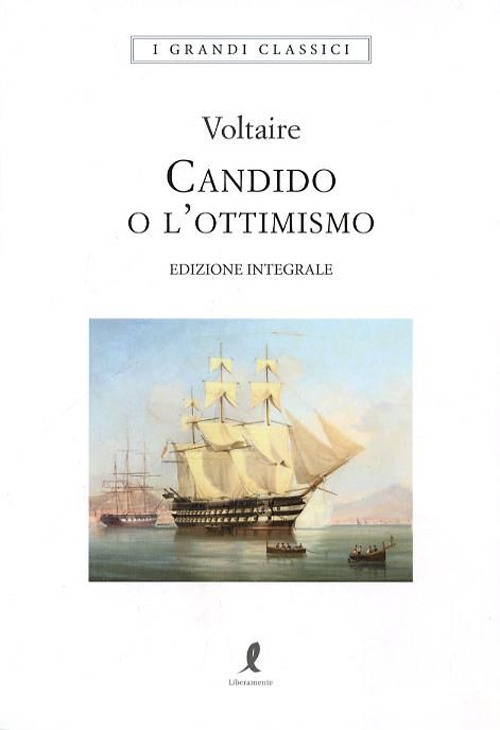 Candido o l'ottimismo-Trattato sulla tolleranza