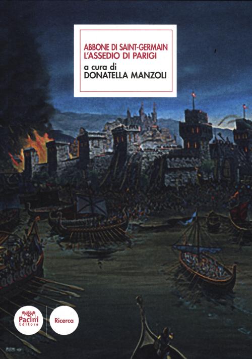 Abbone di Saint Germain. L'assedio di Parigi