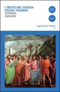 I trusts nel sistema fiscale italiano