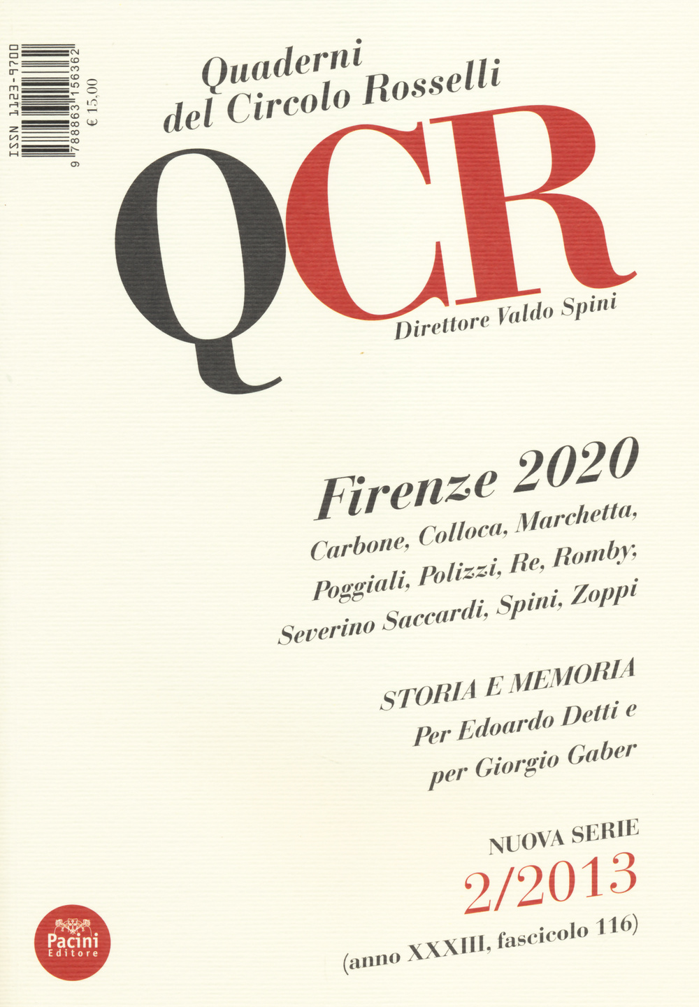 QCR. Quaderni del Circolo Fratelli Rosselli. Vol. 2: Firenze 2020