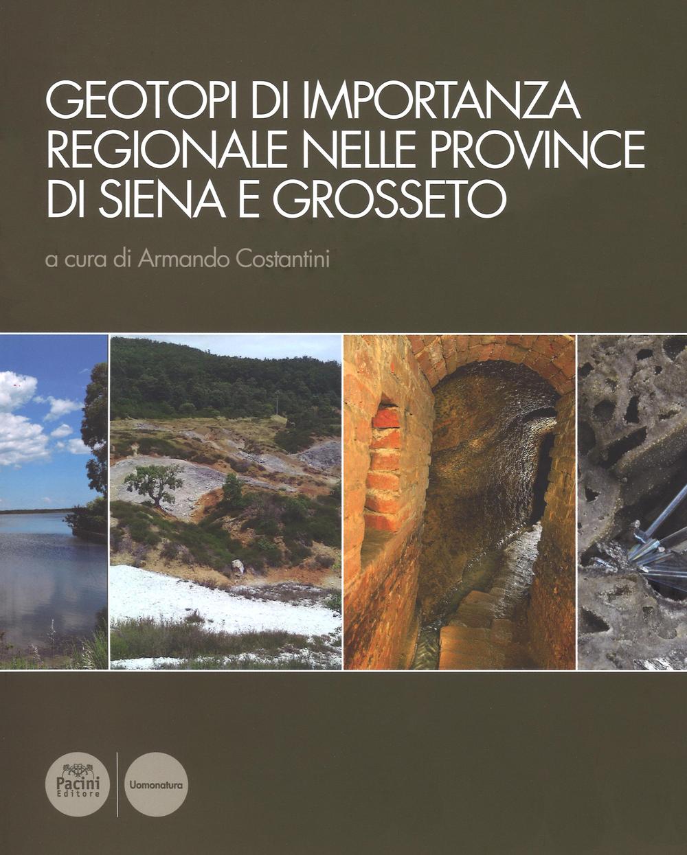 Geotopi di importanza regionale nelle province di Siena e Grosseto