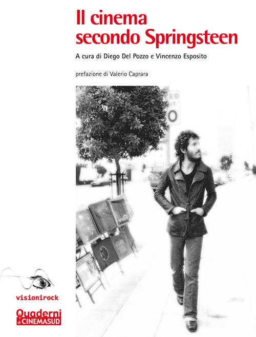 Il cinema secondo Springsteen