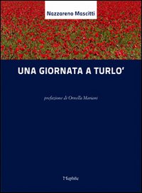 Una giornata a Turlò