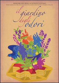 Il giardino degli odori