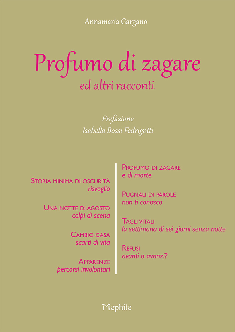 Profumo di Zagare ed altri racconti