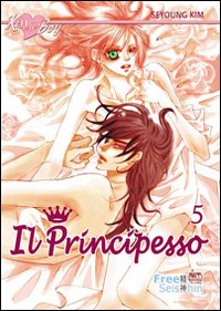 Il principesso. Vol. 5