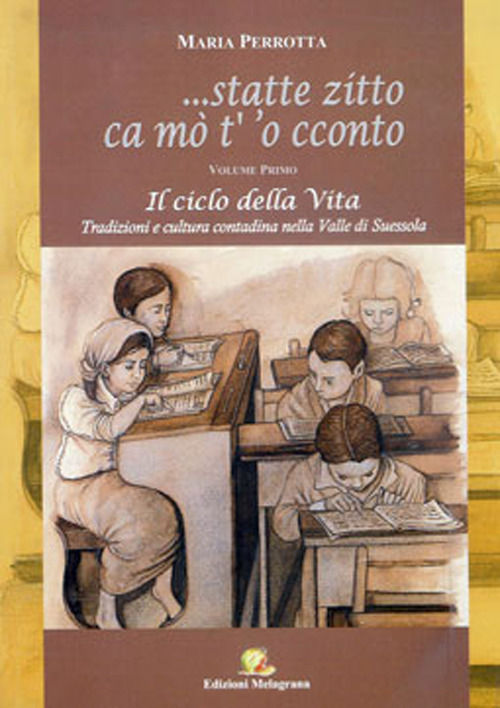 ... Statte zitto ca mò t'o cconto. Vol. 1