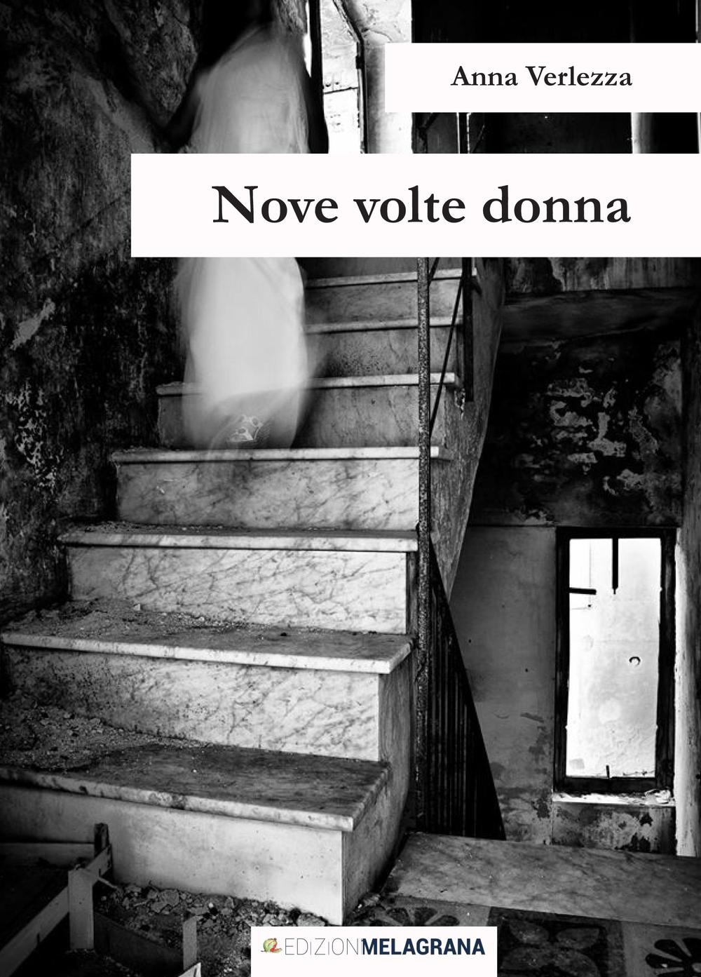 Nove volte donna