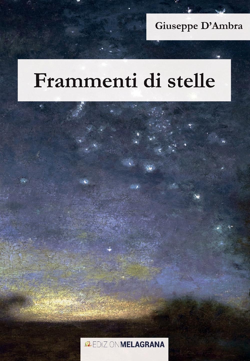 Frammenti di stelle