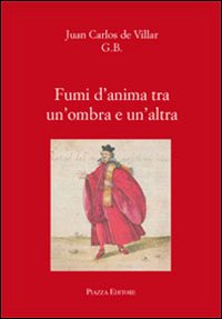 Fumi d'anima tra un'ombra e un'altra