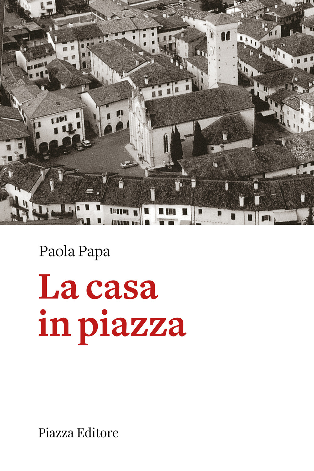 La casa in piazza