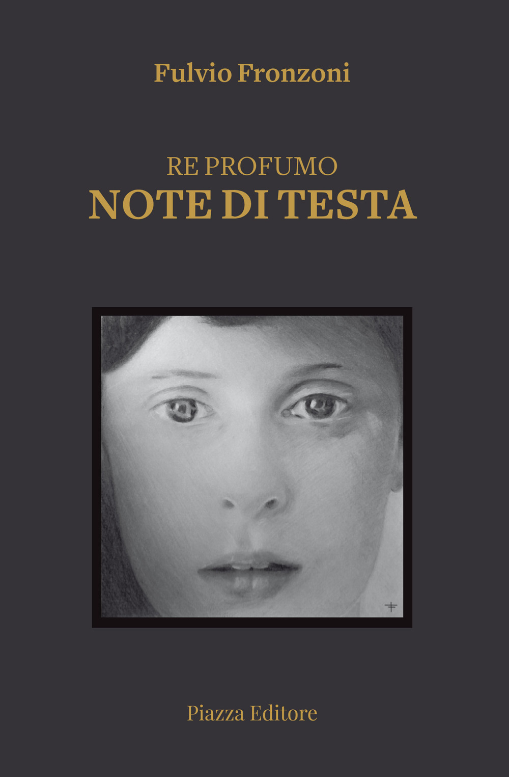 Re profumo. Note di testa