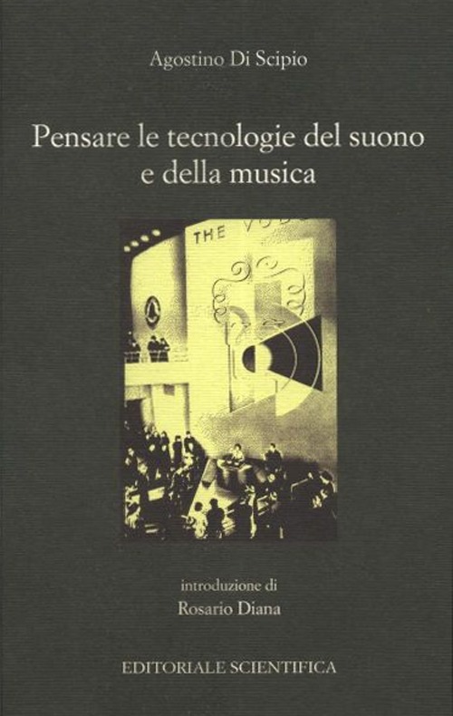 Pensare le tecnologie e il suono della musica