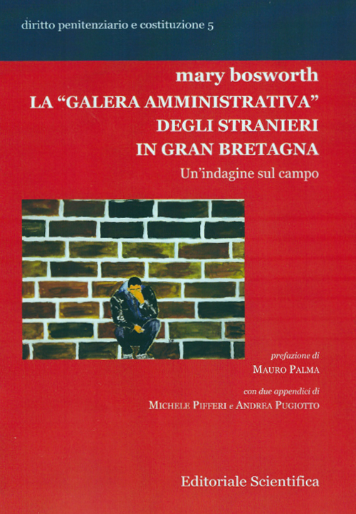 La “galera amministrativa” degli stranieri in Gran Bretagna. Un'indagine sul campo