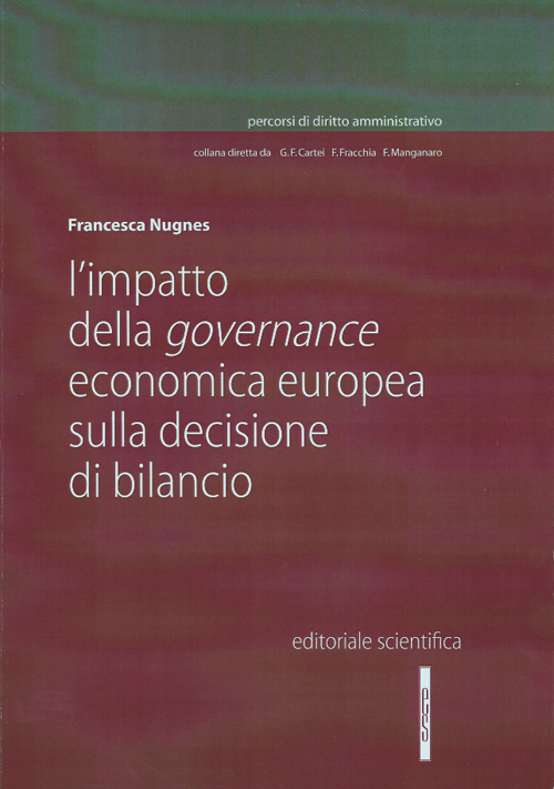 L'impatto della governance economica europea sulla decisione di bilancio