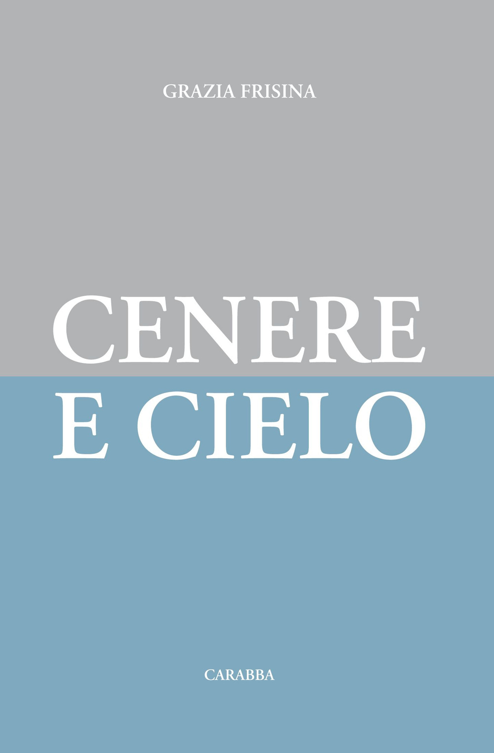 Cenere e cielo