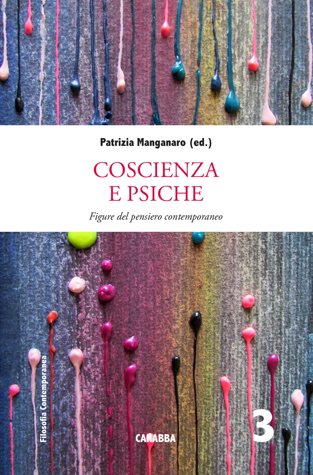 Coscienza e psiche. Figure del pensiero contemporaneo