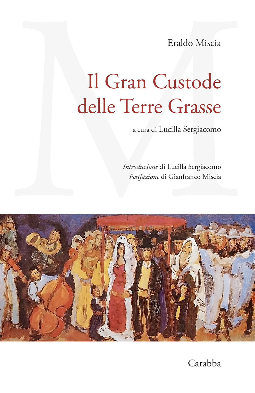Il Gran Custode delle Terre Grasse