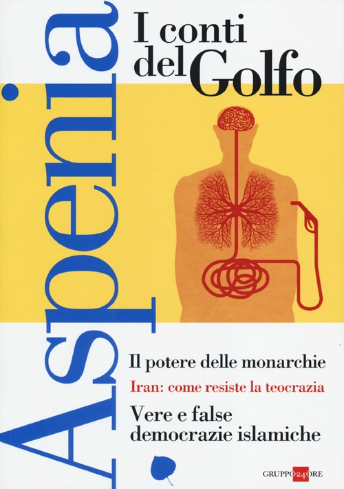 Aspenia. Vol. 60: I conti del Golfo