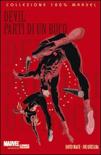 Parti di un buco. Devil. Vol. 2