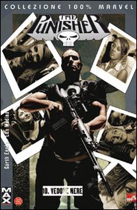 Vedove nere. Punisher Max. Vol. 10