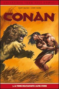 La torre dell'elefante e altre storie. Conan. Vol. 3