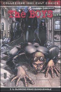 The boys. Vol. 3: Il glorioso piano quinquennale