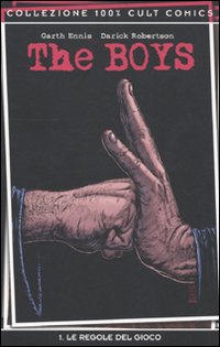 The boys. Vol. 1: Le regole del gioco