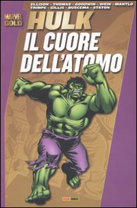 Il cuore dell'atomo. Hulk