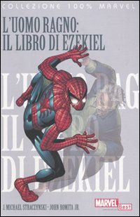 L'Uomo Ragno: il libro di Ezekiel. Vol. 6