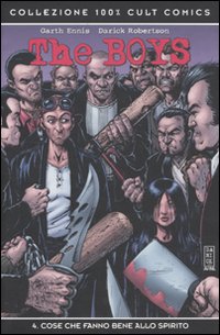 The boys. Vol. 4: Cose che fanno bene allo spirito