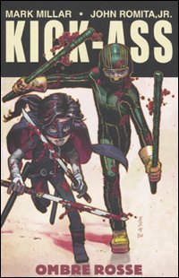 Kick-Ass. Vol. 2