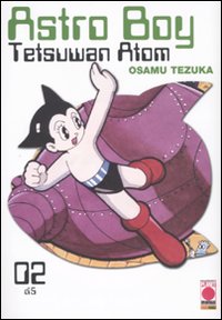 Astro Boy. Tetsuwan Atom. Vol. 2