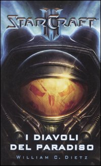 Diavoli del paradiso. Starcraft. Vol. 1