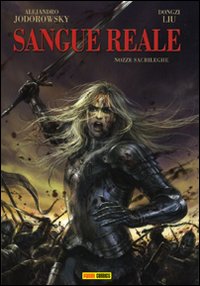 Nozze sacrileghe. Sangue reale. Vol. 1