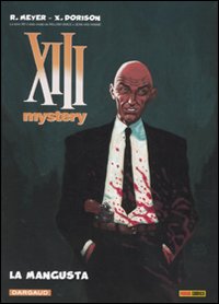 La mangusta. XIII Mystery. Vol. 1