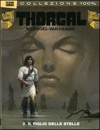 Thorgal. Vol. 2: Il figlio delle stelle