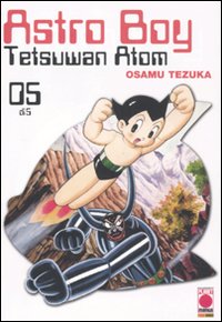 Astro Boy. Tetsuwan Atom. Vol. 5