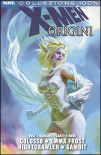 X-Men. Le origini. Vol. 1
