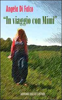 In viaggio con Mimì