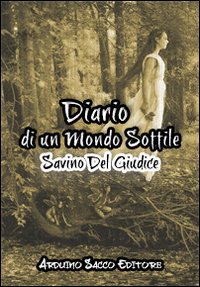 Diario di un mondo sottile