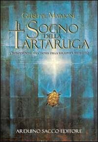 Il sogno della tartaruga