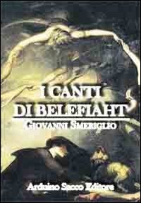 I canti di Belefiaht