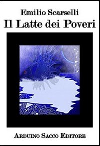 Il latte di poveri