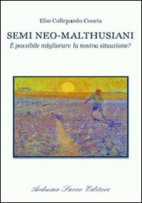 Semi neo-malthusiani. È possibile migliorare la nostra situazione?