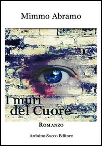 I muri del cuore