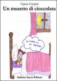 Un musetto di cioccolata